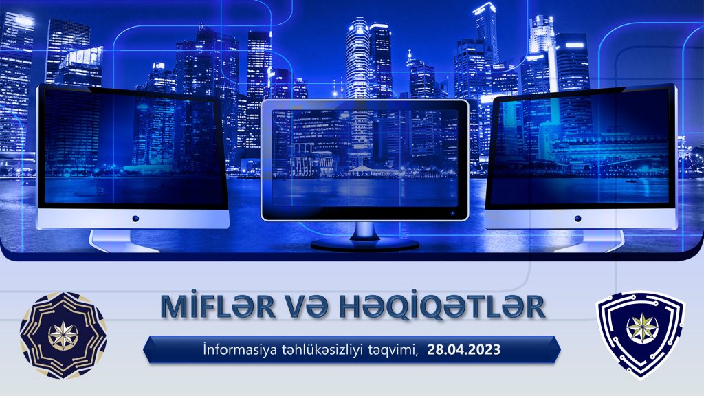 İnformasiya təhlükəsizliyi təqvimi layihəsi çərçivəsində aprel ayı üzrə növbəti canlı seminar keçirilir